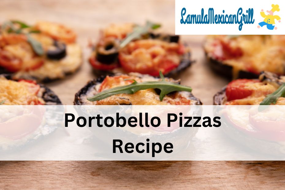 Portobello Pizzas Recipe